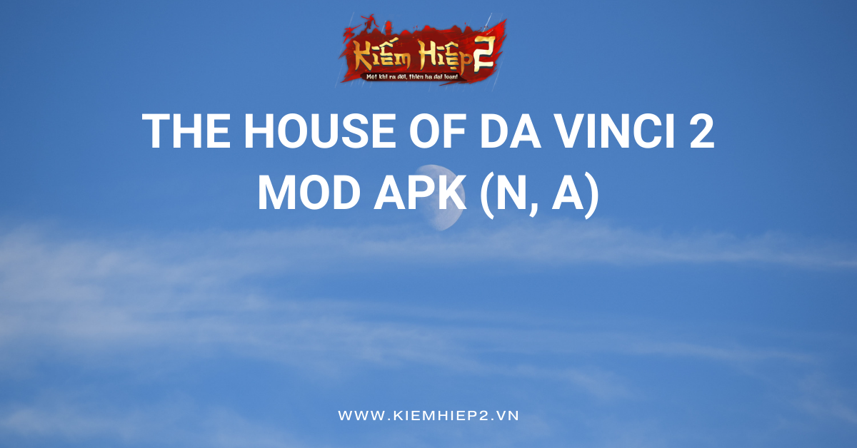 The House of Da Vinci 2 MOD APK