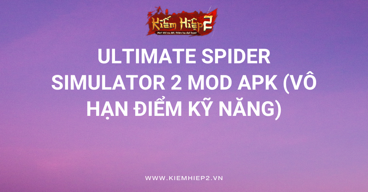 Ultimate Spider Simulator 2 MOD APK