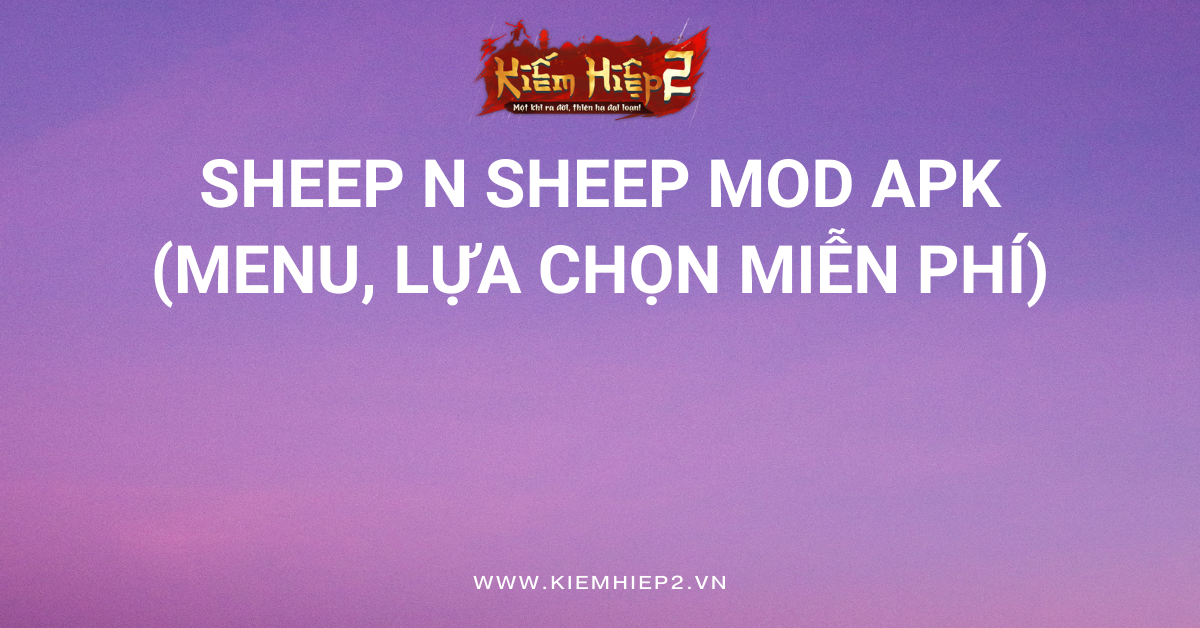Sheep N Sheep MOD APK