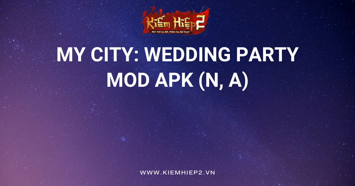 My City: Wedding Party MOD APK