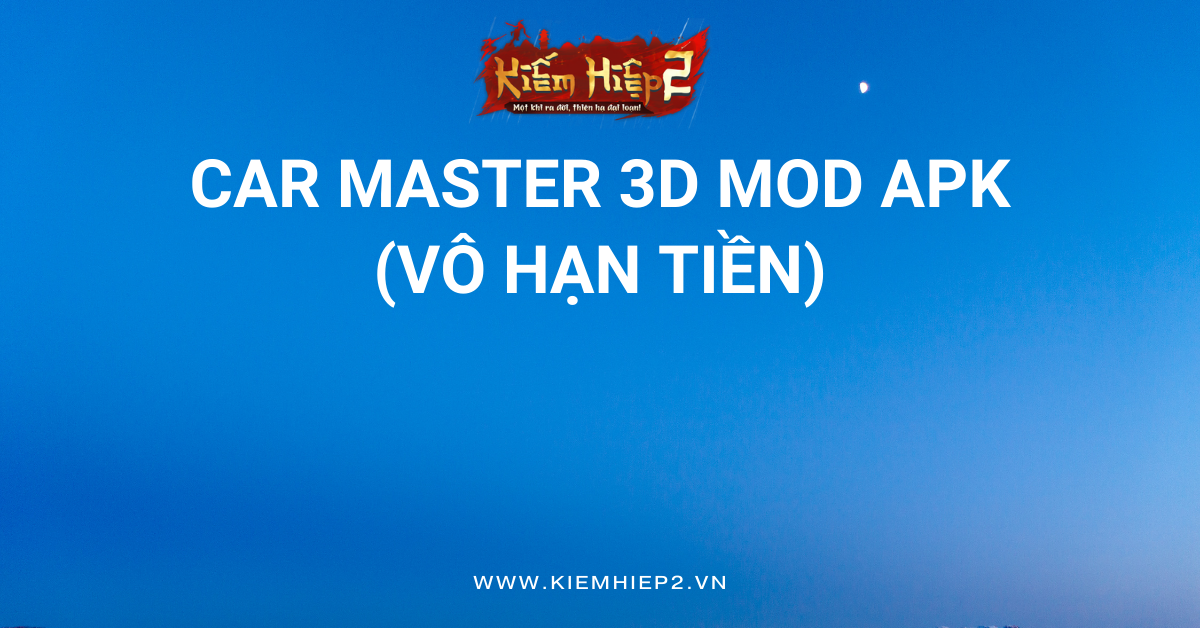 Car Master 3D MOD APK