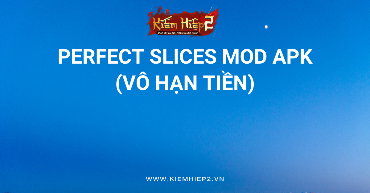 Perfect Slices MOD APK